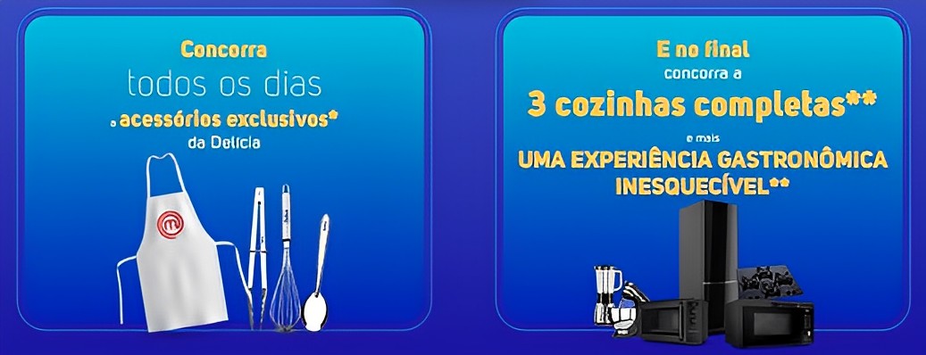 Imagem ilustrativa dos prêmios da Promoção MasterChef Delícia